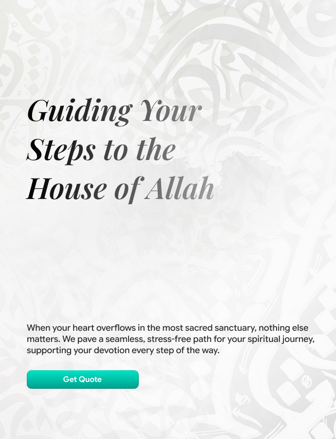 Guiding Your Steps to the House of Allah